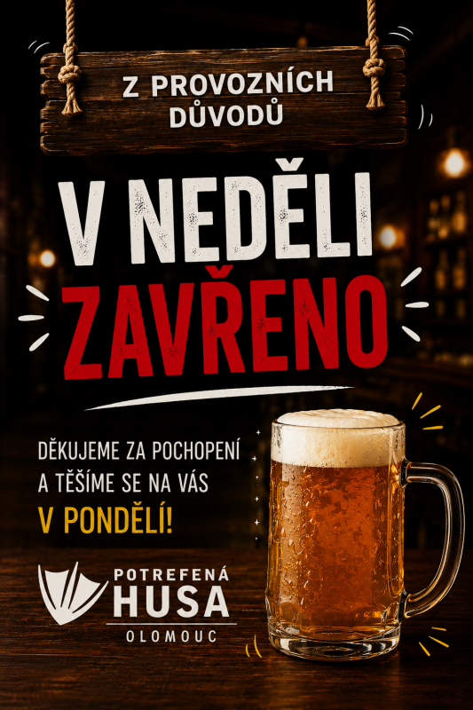 V neděli máme zavřeno...